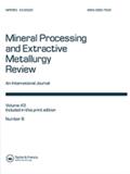 Mineral Processing and Extractive Metallurgy Review