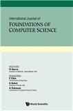 INTERNATIONAL JOURNAL OF FOUNDATIONS OF COMPUTER SCIENCE