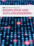 IEEE TRANSACTIONS ON KNOWLEDGE AND DATA ENGINEERING