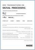 IEEE TRANSACTIONS ON SIGNAL PROCESSING