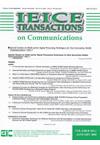 IEICE TRANSACTIONS ON COMMUNICATIONS