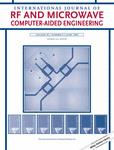 INTERNATIONAL JOURNAL OF RF AND MICROWAVE COMPUTER-AIDED ENGINEERING