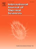 INTERNATIONAL JOURNAL OF THERMAL SCIENCES