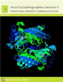 Acta Crystallographica Section F-Structural Biology Communications