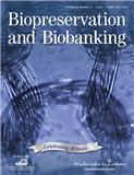 Biopreservation and Biobanking